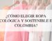 ¿Cómo elegir ropa ecológica y sostenible?